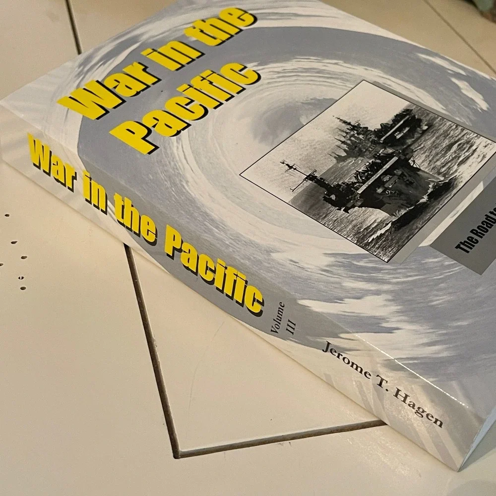 War in the Pacific Vol III Autographed By Author Jerome T Hagen 1st Ed WWII Book
